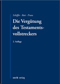 Cover: Die Verg&uuml;tung des Testamentsvollstreckers - Zerb