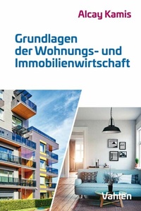 Abbildung von: Grundlagen der Wohnungs- und Immobilienwirtschaft - Vahlen