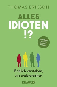 Enlarge image Cover: Alles Idioten!? - Knaur