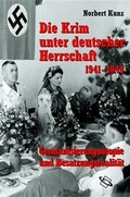 Cover: Die Krim unter deutscher Herrschaft 1941-1944 - WBG (Wissenschaftliche Buchgesellschaft)