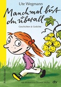 Cover: Manchmal bist du &uuml;berall  - dtv