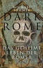 Abbildung: "Dark Rome"