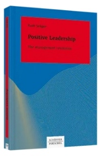 Abbildung von: Positive Leadership (englische Ausgabe) - Schäffer-Poeschel