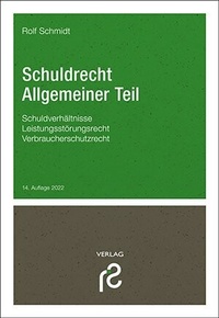 Abbildung von: Schuldrecht Allgemeiner Teil - Rolf Schmidt Verlag