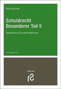 Abbildung von: Schuldrecht Besonderer Teil II - Rolf Schmidt Verlag
