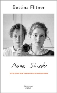 Enlarge image Cover: Meine Schwester - Kiepenheuer & Witsch