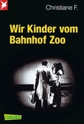 Cover: Wir Kinder vom Bahnhof Zoo - Carlsen