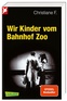 Abbildung: "Wir Kinder vom Bahnhof Zoo"