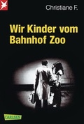 Cover: Wir Kinder vom Bahnhof Zoo - Carlsen