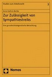 Abbildung von: Zur Zulässigkeit von Sympathiestreiks - Nomos