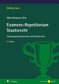 Abbildung von: Examens-Repetitorium Staatsrecht - C.F. Müller