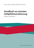 Cover: Handbuch zur privaten Haftpflichtversicherung - VVW Verlag Versicherungswirtschaft