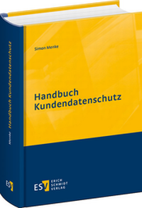 Abbildung von: Handbuch Kundendatenschutz - Erich Schmidt Verlag