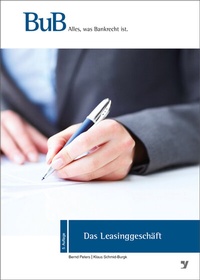 Abbildung von: Das Leasinggeschäft - Bank-Verlag