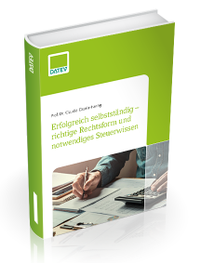 Bild vergrößern Bild: Erfolgreich selbstständig - richtige Rechtsform und notwendiges Steuerwissen - DATEV