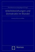 Cover: Arbeitsbeziehungen und Demokratie im Wandel - Nomos