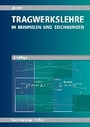 Bild: Tragwerkslehre - Reguvis Fachmedien