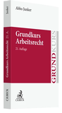 Bild: Grundkurs Arbeitsrecht - C.H.BECK