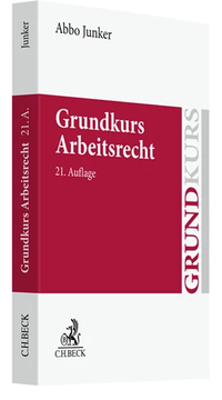Bild vergrößern Bild: Grundkurs Arbeitsrecht - C.H.BECK