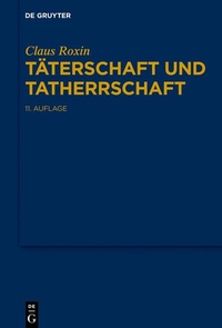 Enlarge image Cover: Täterschaft und Tatherrschaft - De Gruyter