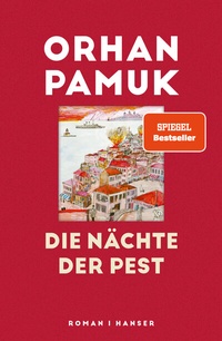 Enlarge image Cover: Die Nächte der Pest - Hanser