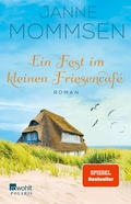 Cover: Ein Fest im kleinen Friesencaf&eacute; - Rowohlt