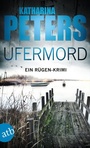 Cover: Ufermord - Aufbau Taschenbuch