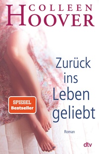 Abbildung von: Zurück ins Leben geliebt - dtv