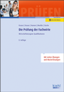 Cover: Die Prüfung der Fachwirte - Kiehl
