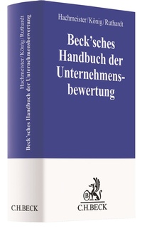 Abbildung von: Beck'sches Handbuch der Unternehmensbewertung - C.H.BECK