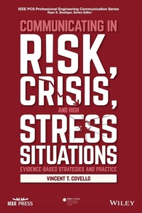 Enlarge image Cover: Communicating in Risk, Crisis, and High Stress Situations: Evidence-Based Strategies and Practice - Wiley-Blackwell