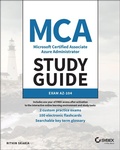 Cover: MCA Microsoft 365 Azure Administrator Study Guide - Sybex Inc.,U.S.