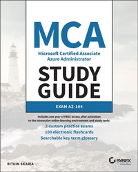 Enlarge image Cover: MCA Microsoft 365 Azure Administrator Study Guide - Sybex Inc.,U.S.