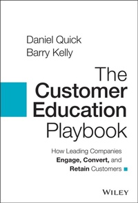 Enlarge image Cover: The Customer Education Playbook - Wiley