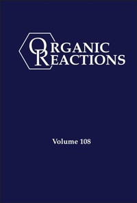 Abbildung von: Organic Reactions, Volume 108 - Wiley-Blackwell