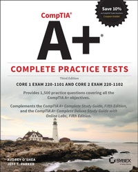 Abbildung von: CompTIA A+ Complete Practice Tests - Sybex Inc.,U.S.