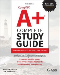 Enlarge image Cover: CompTIA A+ Complete Study Guide - Sybex Inc.,U.S.