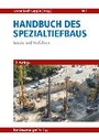 Bild: Handbuch des Spezialtiefbaus - Reguvis Fachmedien