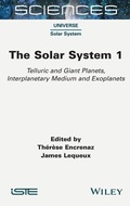 Cover: The Solar System 1 - ISTE Ltd