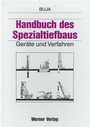 Bild: Handbuch des Spezialtiefbaus - Werner
