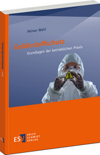 Abbildung von: Gefahrstoffschutz - Erich Schmidt Verlag