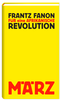 Cover: F&uuml;r eine afrikanische Revolution - M&auml;rz Verlag