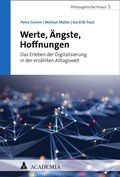 Cover: Werte, &Auml;ngste, Hoffnungen - Academia
