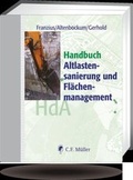 Cover: Handbuch Altlastensanierung und Fl&auml;chenmanagement - C.F. M&uuml;ller