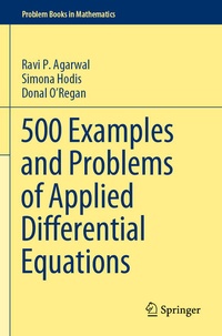 Enlarge image Cover: 500 Examples and Problems of Applied Differential Equations - Springer
