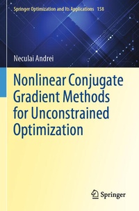 Enlarge image Cover: Nonlinear Conjugate Gradient Methods for Unconstrained Optimization - Springer
