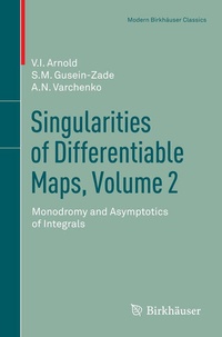 Enlarge image Cover: Singularities of Differentiable Maps, Volume 2 - Birkhauser Boston Inc