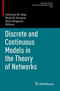 Cover: Discrete and Continuous Models in the Theory of Networks - Birkh&auml;user