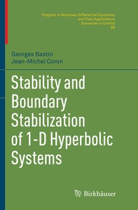 Enlarge image Cover: Stability and Boundary Stabilization of 1-D Hyperbolic Systems - Birkhäuser