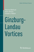 Cover: Ginzburg-Landau Vortices - Birkh&auml;user
